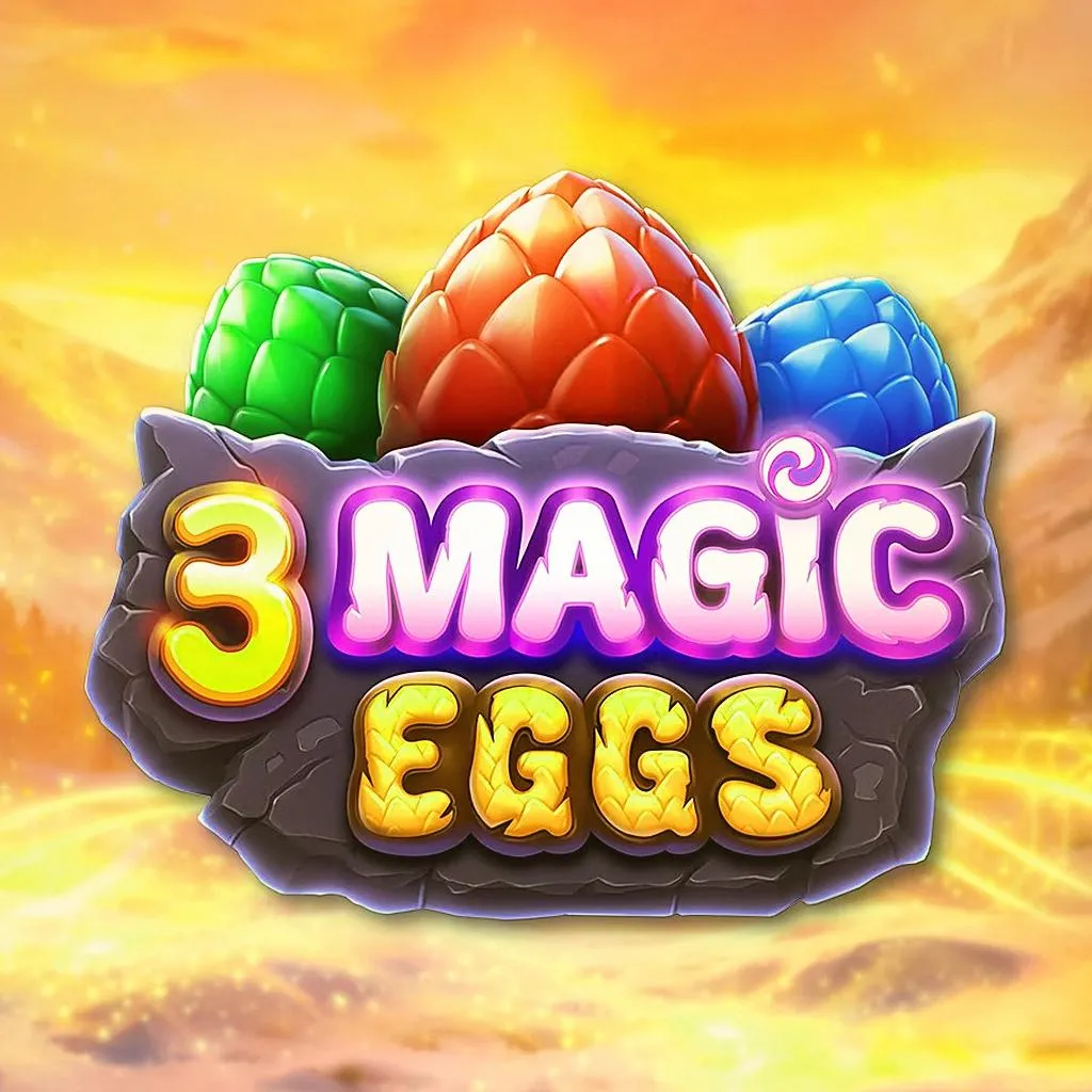 Magic Eggs