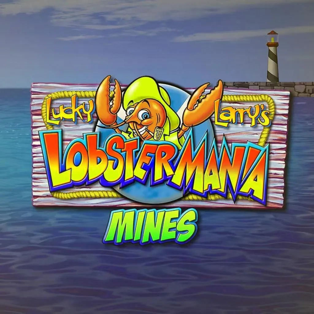 Lucky Larry's Lobstermania Mines